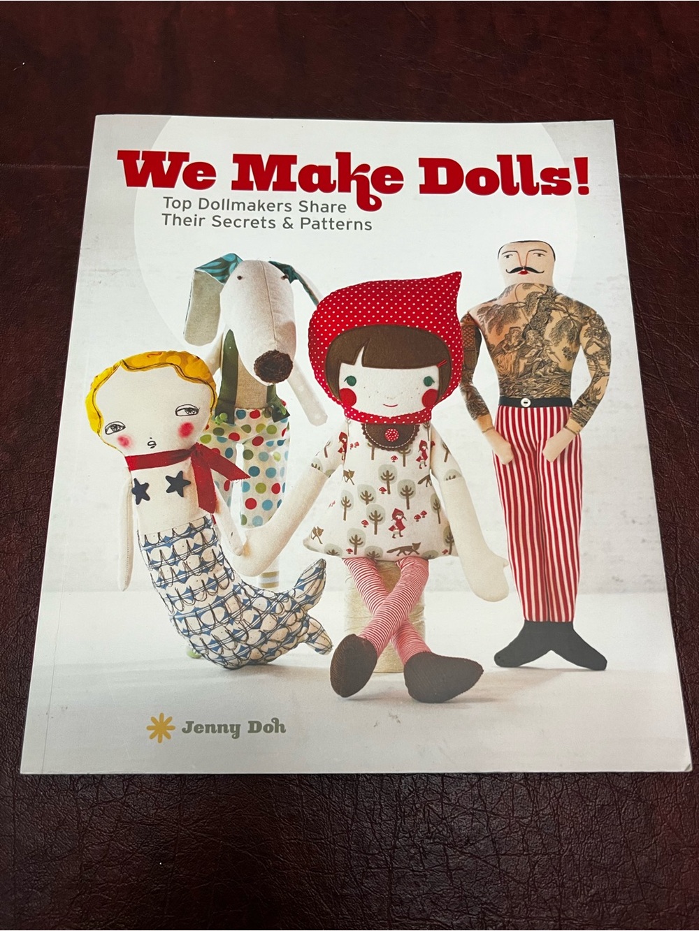 We Make Dolls! Book by Jenny Doh